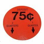 Large 75 Cent Pricing Stickers For Inside Glass of Bulk Vending Machines