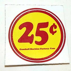 Large 25 Cent Price Sticker For Outside Glass of Gumball Machine | moneymachines.com